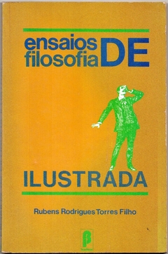 Ensaios De Filosofia Ilustrada (Usado, 1987)