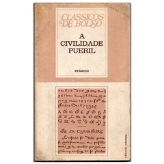 A Civilidade Pueril, Erasmo - Clássicos de Bolso (Portugal, usado, 1978)