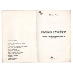 Filosofia e Violência - Sentido e intenção da filosofia de Éric Weil - Utilicario Livros e Utilidades