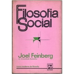 Filosofia Social - Joel Feinberg (usado 1974)