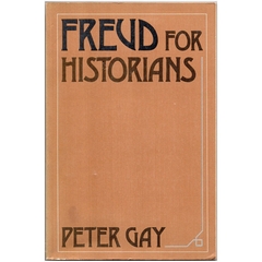 Freud For Historians, Peter Gay, Oxford