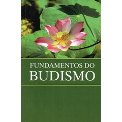 Fundamentos do Budismo - Seikyo - comprar online