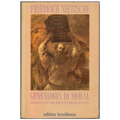 Genealogia da Moral - Um escrito polêmico - Nietzsche (Usado, 1987)