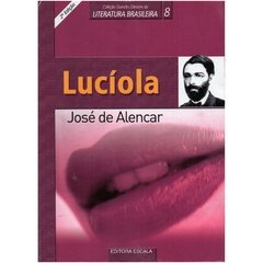 Lucíola - Grandes Mestres da Literatura Brasileira 8