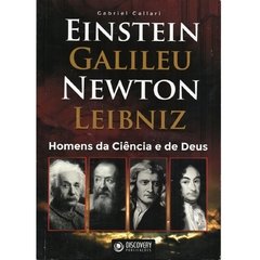 HOMENS DA CIÊNCIA E DE DEUS - GABRIEL CALLARI