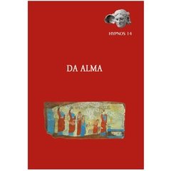 Revista de Filosofia Hypnos nº 14 - Da Alma (seminova -2005)