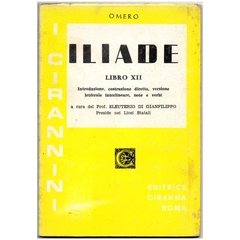 Iliade Libro XII - I Cirannini (usado, 1974)