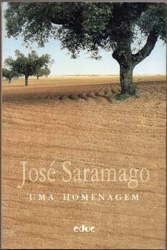 José Saramago, Uma Homenagem (Seminovo, 1999) - comprar online