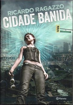 Cidade Banida - Ricardo Ragazzo