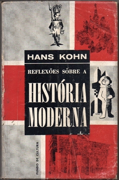 Reflexões Sobre a História Moderna (Usado, 1965)