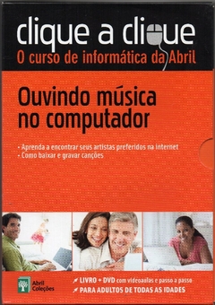 Clique a Clique N17 - Ouvindo Música no Computador - Livro + DVD (Usado, 2011)