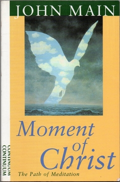 Moment of Christ: The Path of Meditation (Seminovo, 1999)