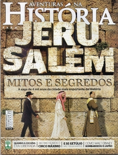 Aventuras na História 104 Mar. 2012 - Jerusalém, Mitos e Segredos (Usada)