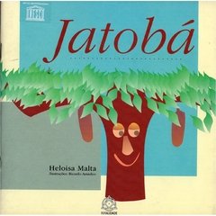 Jatobá, Heloisa Malta - Totalidade Editora (2000)