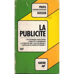 La Publicite - Profil Economie-Sociologie Dossier, 507 (Usado, 1977)