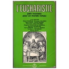 L'Eucharistie pain nouveau pour um monde rompu (Usado, 1991)