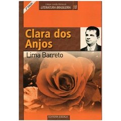 Clara dos Anjos - Lima Barreto