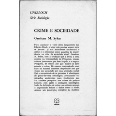 Crime e Sociedade - Gresham M. Skyes (Usado, 1969) - comprar online