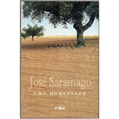 José Saramago, Uma Homenagem (Seminovo, 1999)