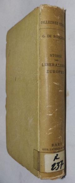 Storia Del Liberalismo Europeo - Colezione Historica (Usado, 1949) na internet