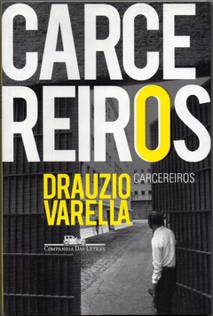 Carcereiros (Seminovo, 2012)