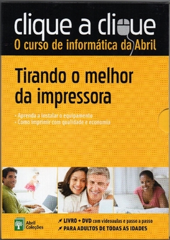 Clique a Clique N16 - Tirando O Melhor Da Impressora - Livro + DVD (Usado, 2011)