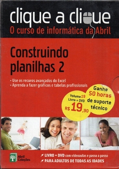 Clique a Clique N19 - Construindo Planilhas 2 - Livro + DVD (Lacrado, 2011)