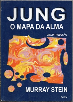 Jung, O Mapa da Alma: Uma Introdução (Usado, 2005)