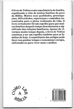 Como Ler o Livro de Tobias: A família Gera Vida - Como ler a Bíblia (Seminovo, 2006) - comprar online