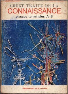 Court Traite De La Connaissance, Classes Terminales A-B (Usado, 1969)