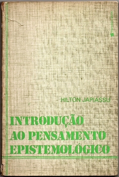 Introdução Ao Pensamento Epistemológico (Usado, 1978)