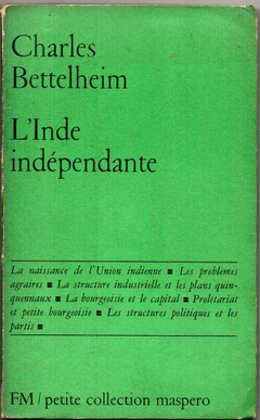 L'Inde Indépendante - Petite collection maspero, 79 (Usado, 1971)