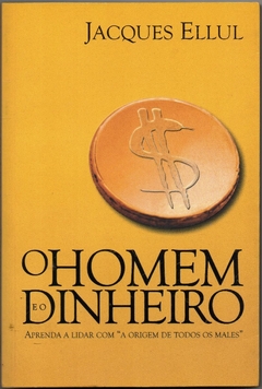 O Homem e o Dinheiro (Usado, 2008)