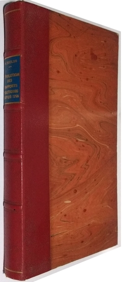 L'Évolution Des Rapports Politiques Depuis 1750 (Usado, 1950)