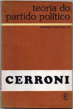 Teoria do Partido Político - História e Política,15 (Usado, 1982)