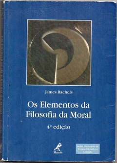 Os Elementos da Filosofia da Moral (Usado, 2006) na internet