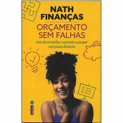 Nath Finanças, Orçamento sem Falhas (Seminovo)