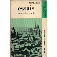 Montaigne: Essais Livre Troisième - Extraits