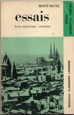 Montaigne: Essais Livre Troisième - Extraits na internet