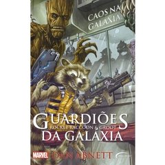 Guardiões da Galáxia Caos na Galáxia - Marvel Capa Dura