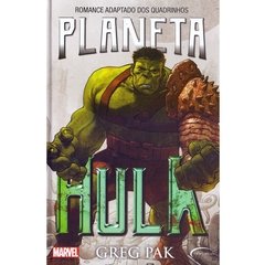 Planeta Hulk - Marvel Capa Dura