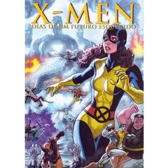 X-Man Dias de um Futuro Esquecido - Marvel Capa Dura