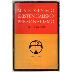 Marxismo Existencialismo Personalismo (1967)