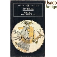 Medea and other Plays - Euripedes- Penguin Classics (1963)