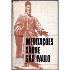 Meditações Sobre São Paulo Volume 1, Piero Rossano (Usado, 1969)