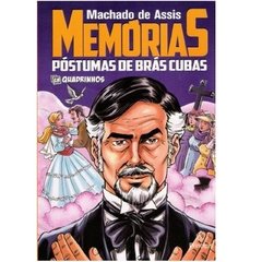 MEMÓRIAS PÓSTUMAS DE BRÁS CUBAS - EM QUADRINHOS EM CORES - MACHADO DE ASSIS - CIRANDA (2019)