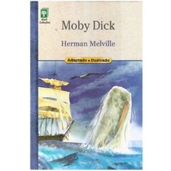 Moby Dick - Coleção O Prazer da Leitura