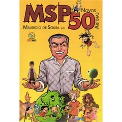 MSP Novos 50 - Mauricio de Sousa por 50 Novos Artistas