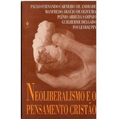 Neoliberalismo e o Pensamento Cristão