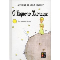 O Pequeno Príncipe - Capa Dura - Antoine de Saint-Exupéry